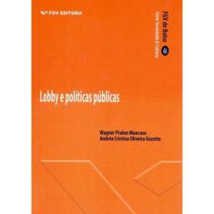 Lobby E Politicas Publicas - Serie Bolso