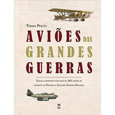 Aviões Das Grandes Guerras