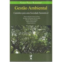 Livro - Gestão Ambiental: Caminhos para uma Sociedade Sustentável