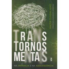 Transtornos Mentais na Infância e na Adolescência