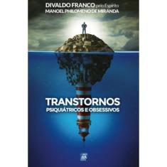Transtornos Psiquiátricos E Obsessivos