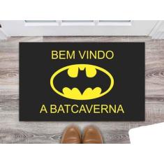 Tapete Capacho Decorativo Entrada Porta Sala Bem vindo a Batcaverna - 