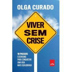 Livro - Viver sem crise