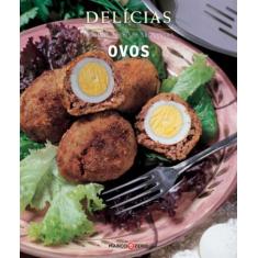 Livro - Delícias : Ovos