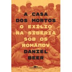Livro - A casa dos mortos