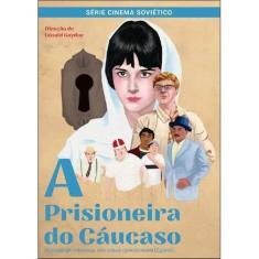 A Prisioneira Do Caucaso - Dvd