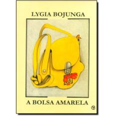 Bolsa Amarela, A -   - CASA LYGIA BOJUNGA, 3
