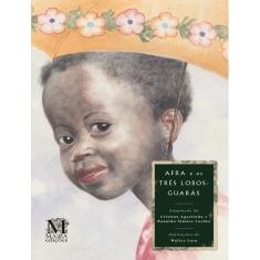 Afra E Os Tres Lobos-Guaras