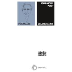 Melanie Klein II: 2
