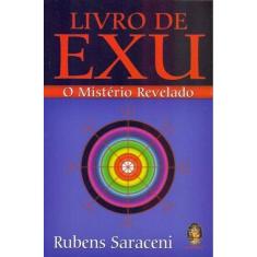 Livro de Exu - Mistério Revelado - Nova Edição