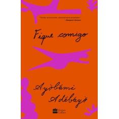 Livro - Fique comigo