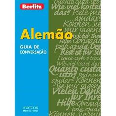 Guia De Conversacao Berlitz - Alemao - - Martins