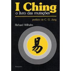 Livro - I Ching O Livro Das Mutações
