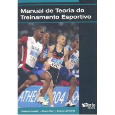 Manual de Teoria do Treinamento Esportivo - Phorte