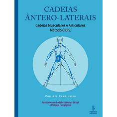 Cadeias ântero-laterais: cadeias musculares e articulares : método G.D.S.