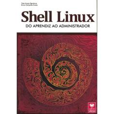 Shell Linux - Do Aprendiz Ao Administrador