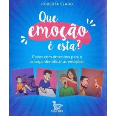 Livro - Que emoção é esta? - Matrix