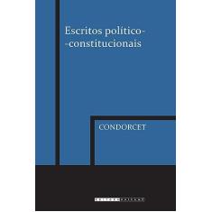 Escritos político: Constitucionais