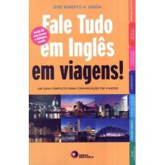 Livro - Fale tudo em inglês em viagens!