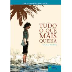 Livro - Tudo o que mais queria