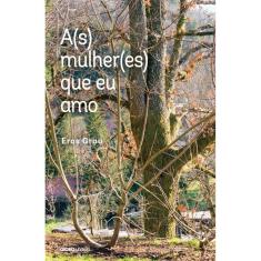 A(s) mulher(es) que eu amo