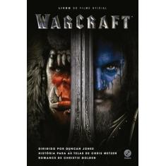 Livro - Warcraft: Livro do Filme Oficial