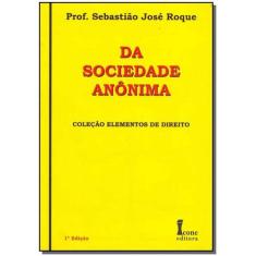 Da Sociedade Anônima - 01Ed/11 - ICONE