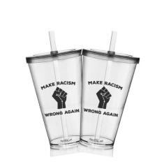 2 Copos Com Tampa E Canudo Personalizados Make Racism Wrong - Krystalo