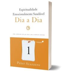 Espiritualidade Emocionalmente Saudável Dia A Dia