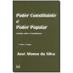 Poder constituinte e poder popular - 1 ed./2007