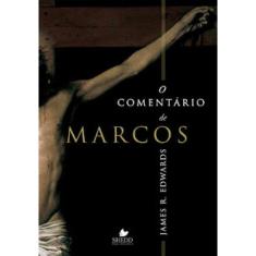 Comentário De Marcos, O