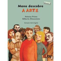 Mano Descobre A Arte