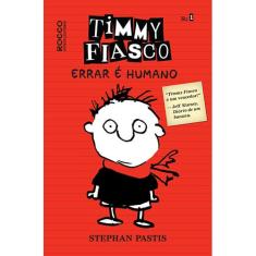 Livro - Timmy Fiasco: Errar é humano