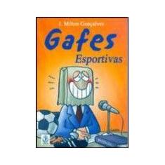 Gafes Esportivas - Ibrasa Editora