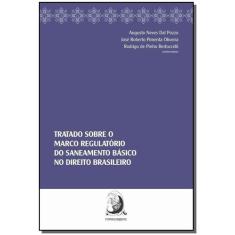 Tratado Sobre Marco Regulatório do Saneamento Básico no Direito Brasil