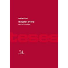 Inteligência Artificial: Aspectos ético-jurídicos