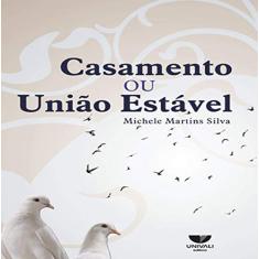 Casamento ou União Estável