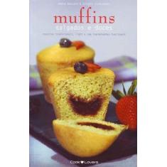 Muffins - Salgados E Doces - Cook Lovers