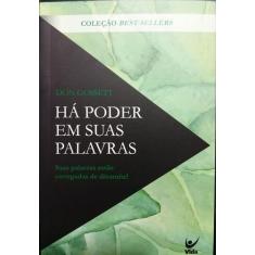 Há Poder em Suas Palavras Don Gossett  best-sellers - VIDA 