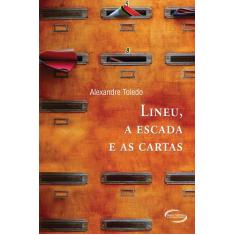 Livro - Lineu, a Escada e as Cartas