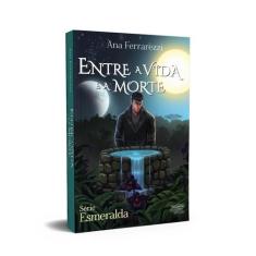 Livro - Entre a vida e a morte