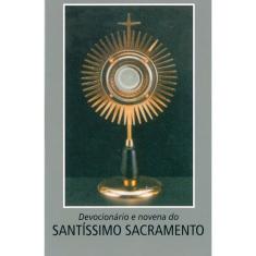 Devocionário E Novena Do Santíssimo Sacramento