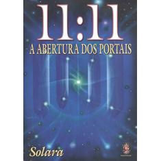 11:11 A Abertura dos Portais