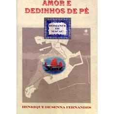 AMOR E DEDINHOS DE PE