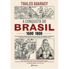 Livro - A Conquista Do Brasil