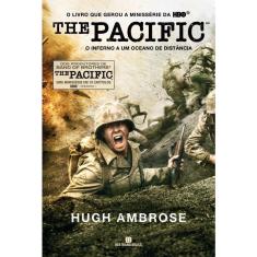 Livro - The Pacific: o inferno a um oceano de distância: O inferno a um oceano de distância