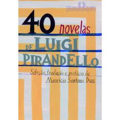 Livro - 40 novelas de Luigi Pirandello