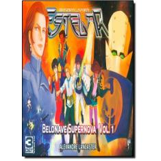 Brigada Ligeira Estelar: Belonave Supernova - Vol.1 - JAMBO EDITORA, 3