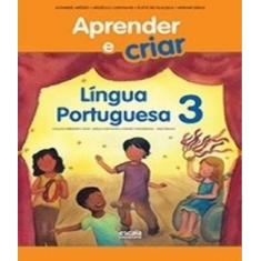 Aprender E Criar   Lingua Portuguesa   3 Ano   Ef I   02 Ed