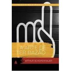 A Arte de Ter Razão - NOVA FRONTEIRA